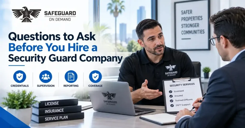 How to Hire a Licensed Security Guard Company in California - Safeguard On Demand