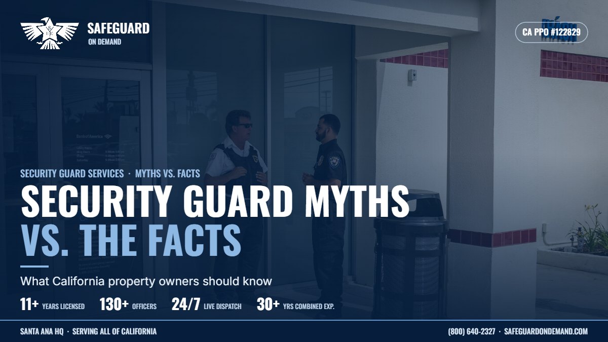 Common Misunderstandings About Security Guard Services (and the Facts) | Safeguard On Demand