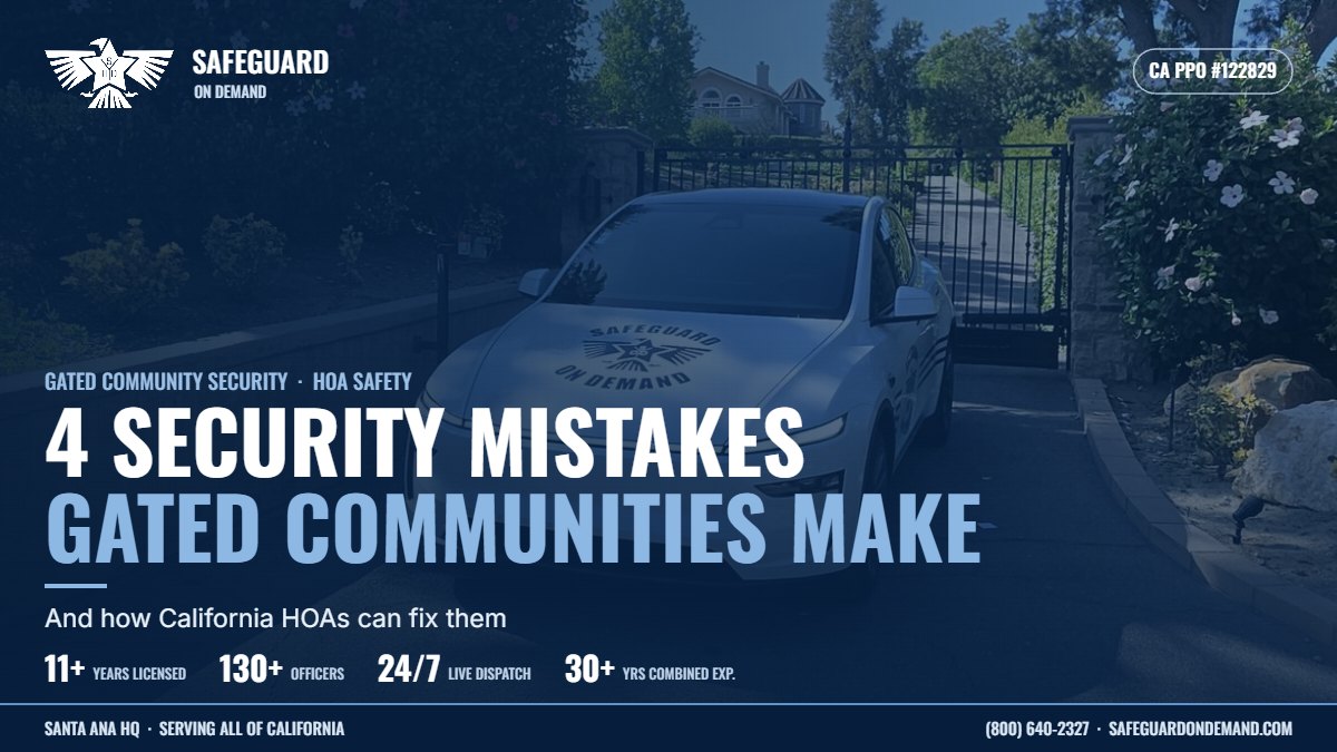 4 Common Security Mistakes to Avoid in a Gated Community | Safeguard On Demand