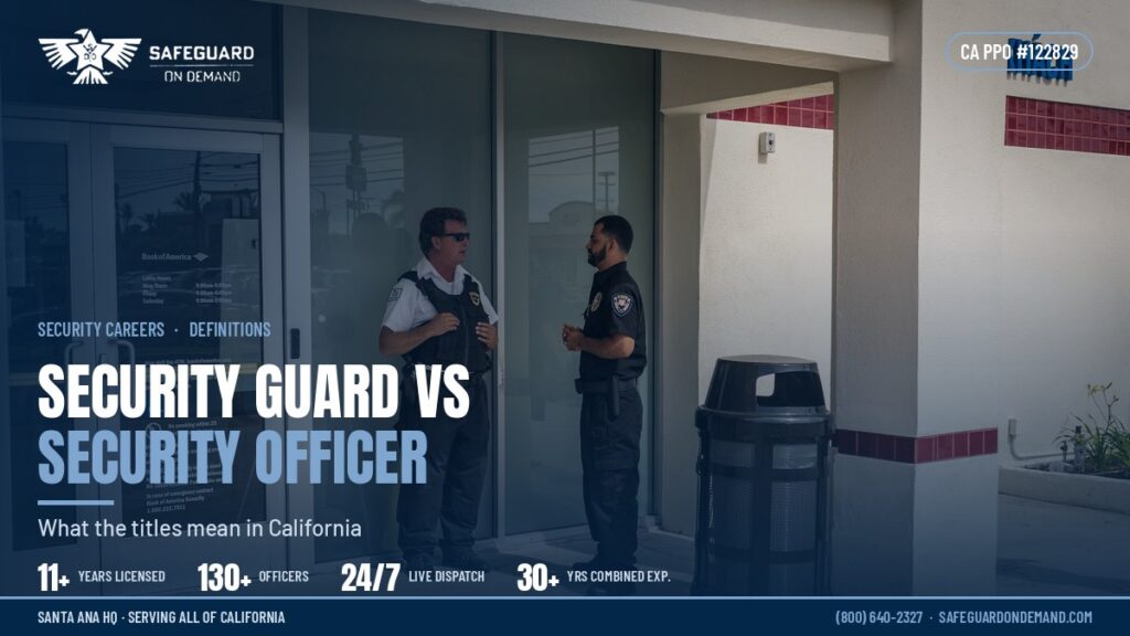 The Difference Between a Security Guard and a Security Officer | Safeguard On Demand