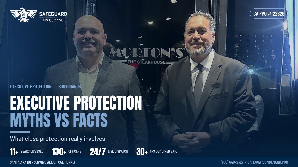 Executive Protection and Bodyguards: Myths vs. Facts | Safeguard On Demand