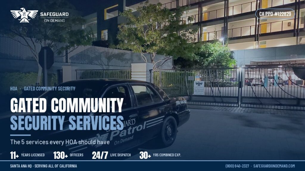 Top 5 Professional Security Services Every Gated Community Should Have | Safeguard On Demand