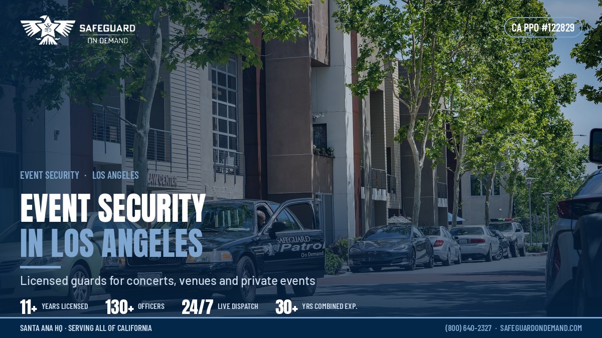 Hire Professional Security Guards for Events in Los Angeles | Safeguard On Demand